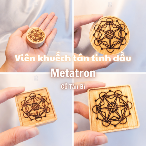 MDL04 Viên Gỗ Khuếch Tán Tinh Dầu Cao Cấp - Metatron quyền năng - ASH nguyên khối, gỗ tần bì sang trọng